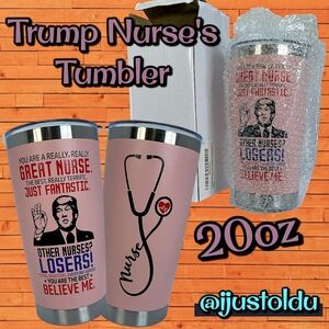 9Clever 20oz Stainless Steel Pink Tumbler | Nurse's Appreciation | Donald Trump